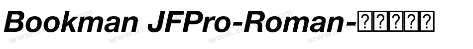 Bookman JFPro-Roman字体转换